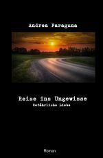 Reise ins Ungewisse Cover des Buches Reise ins Ungewisse (ISBN: 9783757502348)