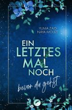 Ein letztes Mal noch Cover des Buches Ein letztes Mal noch (ISBN: 9783757514037)