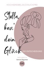 Stella, bau' dein Glück Cover des Buches Stella, bau' dein Glück (ISBN: 9783757518097)