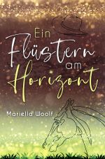 Ein Flüstern am Horizont Cover des Buches Ein Flüstern am Horizont (ISBN: 9783757518103)