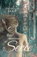 Bei meiner Seele Cover des Buches Bei meiner Seele (ISBN: 9783757529437)