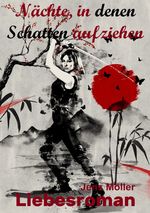 Nächte, in denen Schatten aufziehen Cover des Buches Nächte, in denen Schatten aufziehen (ISBN: 9783757534097)