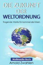 Die Zukunft der Weltordnung Cover des Buches Die Zukunft der Weltordnung (ISBN: 9783757534622)
