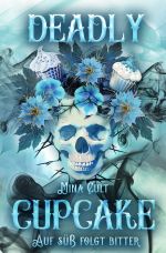 Deadly Cupcake Cover des Buches Deadly Cupcake (ISBN: 9783757535759)