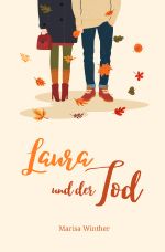 Laura und der Tod Cover des Buches Laura und der Tod (ISBN: 9783757555801)