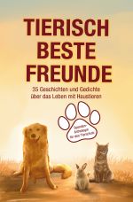 Tierisch beste Freunde Cover des Buches Tierisch beste Freunde (ISBN: 9783757566500)
