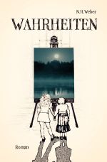 Wahrheiten Cover des Buches Wahrheiten (ISBN: 9783757574239)