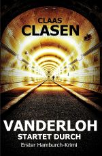 VANDERLOH STARTET DURCH Cover des Buches VANDERLOH STARTET DURCH (ISBN: 9783757579029)