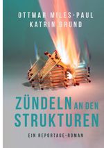 Zündeln an den Strukturen Cover des Buches Zündeln an den Strukturen (ISBN: 9783757579388)