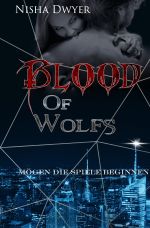 Blood of Reihe / Blood of Wolfs Cover des Buches Blood of Reihe / Blood of Wolfs (ISBN: 9783757584535)