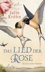 Das Lied der Rose Cover des Buches Das Lied der Rose (ISBN: 9783757701208)