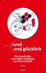 Rund und Glücklich Cover des Buches Rund und Glücklich (ISBN: 9783757801502)