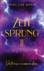 Zeitsprung II Cover des Buches Zeitsprung II (ISBN: 9783757803360)