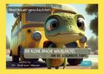 Der kleine Drache Wackldackel und die Schildkröte Torkel Cover des Buches Der kleine Drache Wackldackel und die Schildkröte Torkel (ISBN: 9783757804589)
