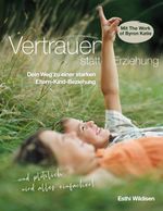 Vertrauen statt Erziehung Cover des Buches Vertrauen statt Erziehung (ISBN: 9783757805623)