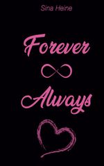 Forever & Always Cover des Buches Forever & Always (ISBN: 9783757806163)