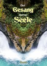 "Der Gesang deiner Seele" Cover des Buches "Der Gesang deiner Seele" (ISBN: 9783757809454)