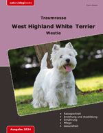 Traumrasse: West Highland White Terrier Cover des Buches Traumrasse: West Highland White Terrier (ISBN: 9783757809508)