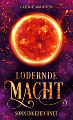 Sonnengezeichnet Cover des Buches Sonnengezeichnet (ISBN: 9783757809690)