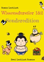 Wissensdurstler 1 & 2 Cover des Buches Wissensdurstler 1 & 2 (ISBN: 9783757809720)