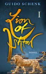 Lion of Ishtar Cover des Buches Lion of Ishtar (ISBN: 9783757809959)