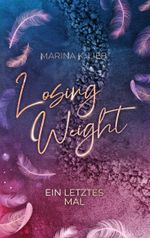 Losing Weight Cover des Buches Losing Weight (ISBN: 9783757810825)