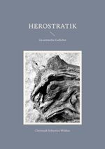 Herostratik Cover des Buches Herostratik (ISBN: 9783757812034)
