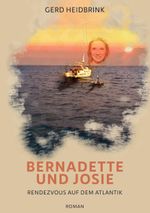 Bernadette und Josie Cover des Buches Bernadette und Josie (ISBN: 9783757812287)