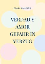 Verdad y amor Cover des Buches Verdad y amor (ISBN: 9783757813055)