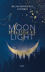 Moonlight whispers Cover des Buches Moonlight whispers (ISBN: 9783757813499)