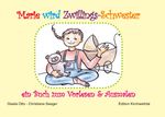 Marie wird Zwillings-Schwester Cover des Buches Marie wird Zwillings-Schwester (ISBN: 9783757813659)