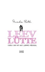 Leevlütte Cover des Buches Leevlütte (ISBN: 9783757814557)