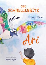 Der Schnullerbitz Ari Cover des Buches Der Schnullerbitz Ari (ISBN: 9783757816759)