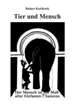 Tier und Mensch Cover des Buches Tier und Mensch (ISBN: 9783757817244)