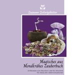 Magisches aus Mondkrähes Zauberbuch Cover des Buches Magisches aus Mondkrähes Zauberbuch (ISBN: 9783757818616)