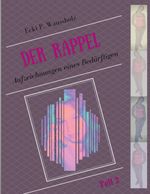 Der Rappel - Teil 2 Cover des Buches Der Rappel - Teil 2 (ISBN: 9783757818722)