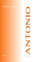 Antonio - Erster Teil Cover des Buches Antonio - Erster Teil (ISBN: 9783757818791)