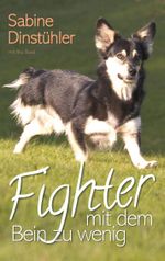 Fighter mit dem Bein zu wenig Cover des Buches Fighter mit dem Bein zu wenig (ISBN: 9783757818876)