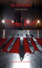 Eisiger Blick Cover des Buches Eisiger Blick (ISBN: 9783757818999)