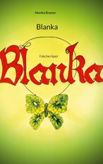 Blanka Cover des Buches Blanka (ISBN: 9783757819354)
