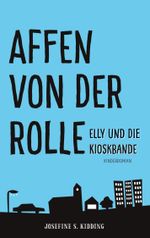 Affen von der Rolle Cover des Buches Affen von der Rolle (ISBN: 9783757820633)