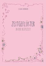 Zeitgeflüster Cover des Buches Zeitgeflüster (ISBN: 9783757820893)