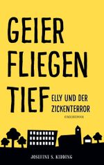 Geier fliegen tief Cover des Buches Geier fliegen tief (ISBN: 9783757822385)