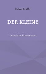 Der Kleine Cover des Buches Der Kleine (ISBN: 9783757822620)