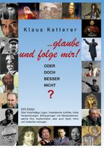 ... glaube und folge mir! Cover des Buches ... glaube und folge mir! (ISBN: 9783757822989)