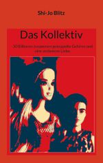 Das Kollektiv Cover des Buches Das Kollektiv (ISBN: 9783757823191)