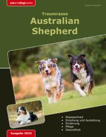 Traumrasse: Australian Shepherd Cover des Buches Traumrasse: Australian Shepherd (ISBN: 9783757824327)