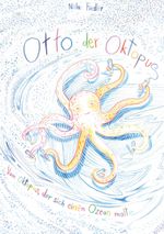 Otto der Oktopus Cover des Buches Otto der Oktopus (ISBN: 9783757824808)
