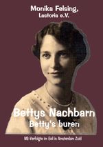 Bettys Nachbarn - Betty's buren Cover des Buches Bettys Nachbarn - Betty's buren (ISBN: 9783757824846)