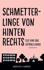 Schmetterlinge von hinten rechts Cover des Buches Schmetterlinge von hinten rechts (ISBN: 9783757828431)